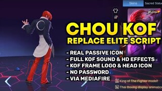 Chou Elite To KOF Skin Script Real Passive No Password - Full KOF Sound & HD Effects | MLBB