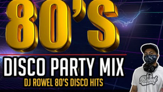 80 s DISCO Party Mix - Nonstop 1hour (DJ Rowel Remix) The best of 80 s Gold