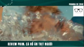 (P6) Review Phim Cá Hổ Ăn Thịt Người #ReviewPhim