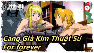 Cang Giả Kim Thuật Sư|For forever_1