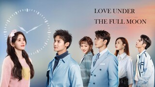 Love Under The Full Moon