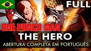 ONE PUNCH MAN - Abertura Completa em Português (The Hero) feat @Miura Jam @Projeto Remake @Nordex