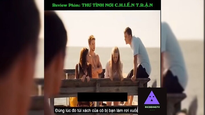 Tóm tắt phim: Thư tình nơi chiến trận p1 #reviewphimhay