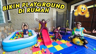 UBAH GARASI JADI PLAYGROUND!! ASIK BISA MAIN SEPUASNYA!!