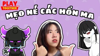 Mẹo Né Hồn Ma Giận Dữ Và Hồn Ma Độc Ác | Play Together #sunnieegaming