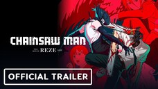 Chainsaw Man – The Movie Reze Arc Official Trailer (2025) - IGN