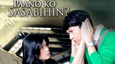 Paano Ko Sasabihin (2009)