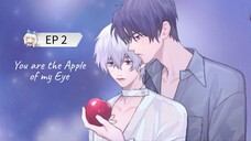 🇹🇭 ʏօʊ ǟʀɛ ȶɦɛ ǟքքʟɛ օʄ ʍʏ ɛʏɛ : EP 2 - SUB INDO