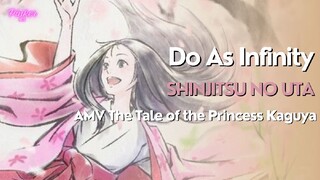 Do As Infinity - Shinjitsu no uta ~ AMV The tale of the princess kaguya