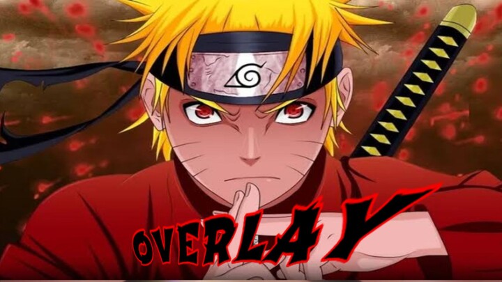 Overlay [AMV] Naruto
