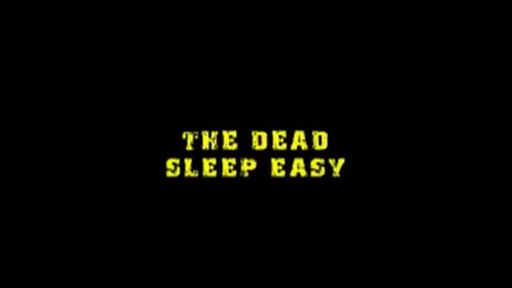 The born of "The Dead Sleep Easy" a Mexican film!