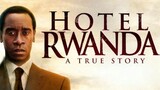 HOTEL RWANDA (2004)