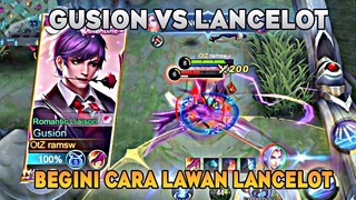 Gusion vs Lancelot, Begini Cara Lawan Lancelot Agar Skill Masuk Semua