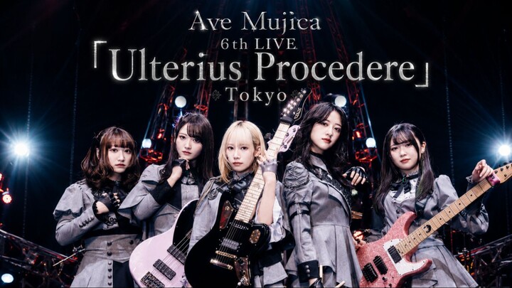 Ave Mujica 6th LIVE「Ulterius Procedere」 Tokyo Performance