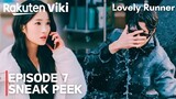 Lovely Runner | Episode 7 SNEAK PEEK | Byeon Woo Seok | Kim Hye Yoon [ENG SUB]