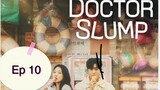 Doctor Slump ep 10 Sub indo