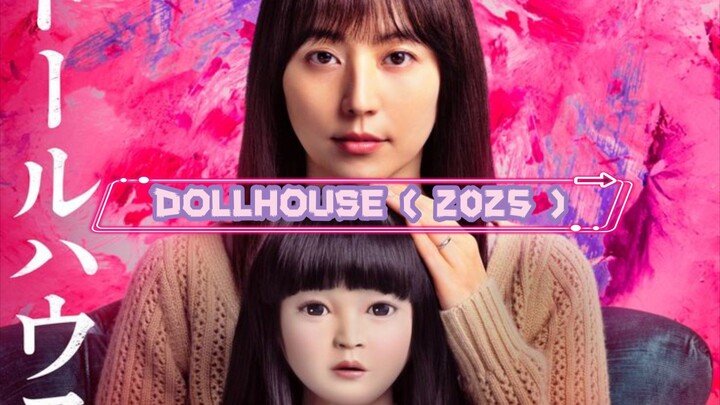 DOLLHOUSE (2025 )
