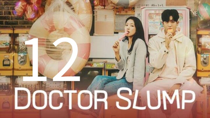 EP12 | DOCTOR SLUMP [ENGSUB]