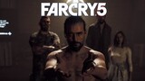 The Father - Far Cry 5 Episode 1