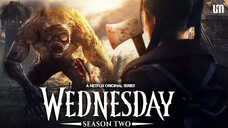 Wednesday (Phần 2) 2025 Tập 08 - Phụ đề tiếng Việt