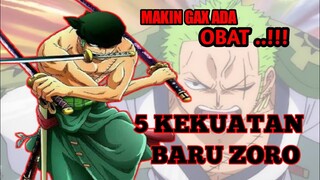 5 kekuatan baru zoro yang bisa di miliki di negri wano | one piece zoro