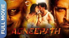 अग्निपथ | Agneepath | Hrithik Roshan | Sanjay Dutt | Priyanka Chopra | Hindi Action Movie