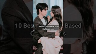 10 Best K-Dramas Based On Webtoons 💜 | kpop | K-Dramas | #ytshorts #kpopshorts #kpop