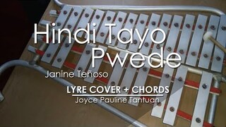 Hindi Tayo Pwede - Janine Teñoso - Lyre Cover