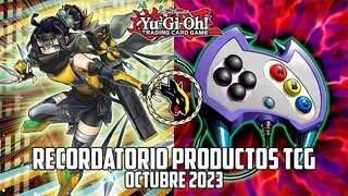 Yu-Gi-Oh! Recordatorio productos TCG - Octubre 2023