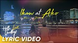 Ikaw at Ako Lyric Video | Kathryn Bernardo, Alden Richards | 'Hello, Love, Goodbye'