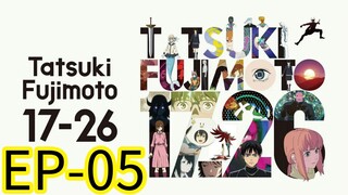 Tatsuki Fujimoto || S1 || EP-05 (HINDI)