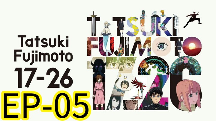 Tatsuki Fujimoto || S1 || EP-05 (HINDI)