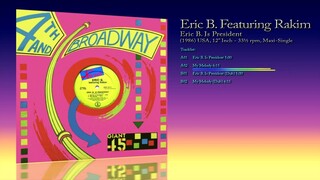 Eric B. Featuring Rakim (1986) Eric B. Is President [12' Inch - 33⅓ RPM - Maxi-Single]