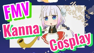 [Hầu Gái Rồng Nhà Kobayashi] FMV | Kanna Cosplay