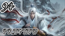 Renegade Immortal Episode 94 | PREVIEW