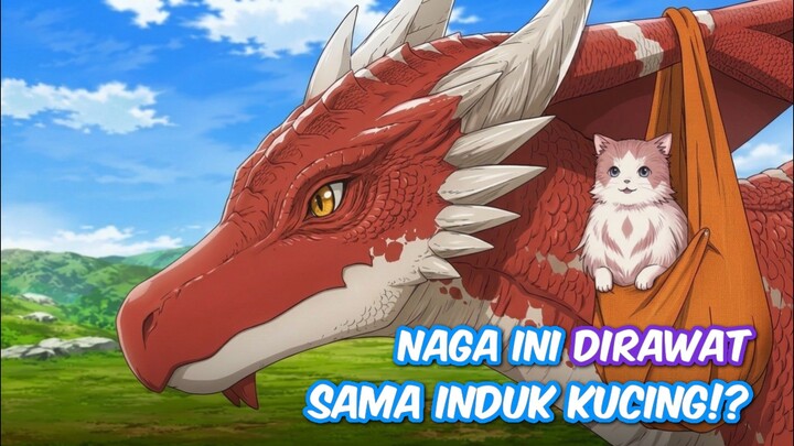 KISAH SEEKOR INDUK KUCING YANG MERAWAT NAGA LEGENDARIS