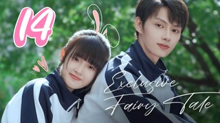 Exclusive Fairytale - Episode 14 [2023] [Chinese]