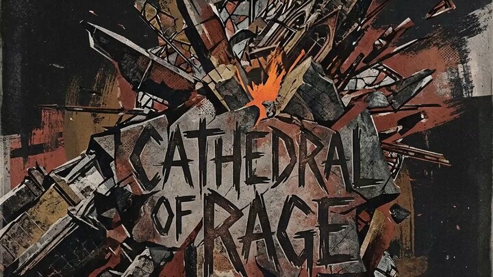 Cathedral of Rage