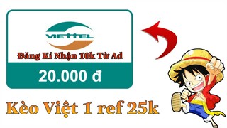 Kèo Mới Đăng Đăng Kí Nhận 10k - 1 Ref 25k Cực Hot