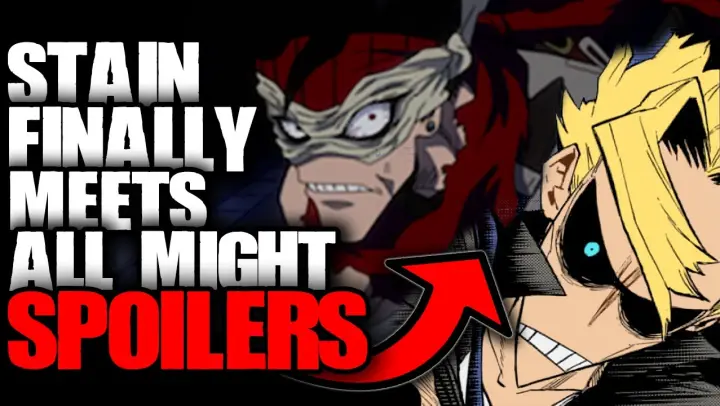All Might Podria Regresar La Verdad Sobre Stain Boku No Hero Academia 326 Bilibili
