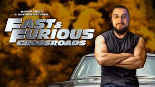 FAST & FURIOUS Crossroads