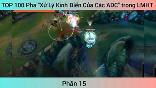 top 100 pha xử lý siêu kinh điển #15