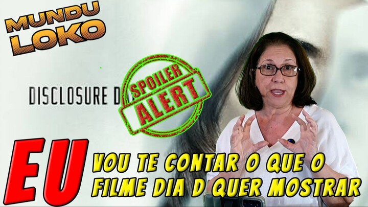 Vou te contar o que o filme DIA D quer dizer