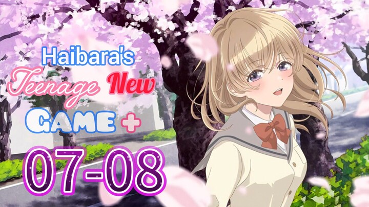 H̶a̶i̶b̶a̶r̶a̶’̶s̶ T̶e̶e̶n̶a̶g̶e̶ N̶e̶w̶ G̶a̶m̶e̶+̶ || S1 || EP(07-08) HINDI ENG-SUB