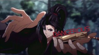 Mo dao Zu Shi S2 - DANGEROUS (AMV)