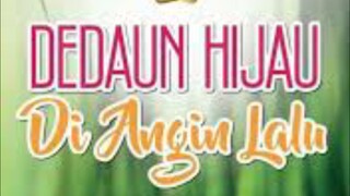 Dedaun Hijau Di Angin Lalu {Ep5} 2024