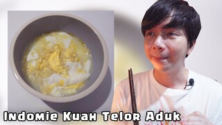 Indomie Kuah Telor Aduk / Kocok Ala MiawAug