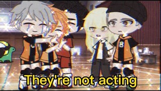 She's (they're) not acting meme | original concept | Haikyuu x TPN