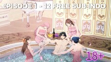 NEW《不当舔狗后,女主竟怪我变心》 Tidak Mau Jadi Tiengou Ternyata Heroine Malah Menyalahkanku Episode 1–12 Sub Indo