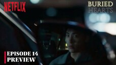 Buried Hearts - Episode 14 Subtitle Bahasa Indonesia.